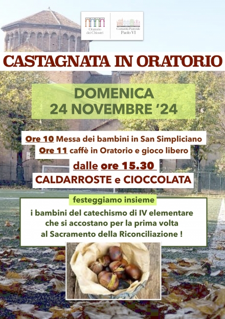 CASTAGNE IN ORATORIO il 24-11-24 dalle ORE 15:30 - Oratorio dei Chiostri